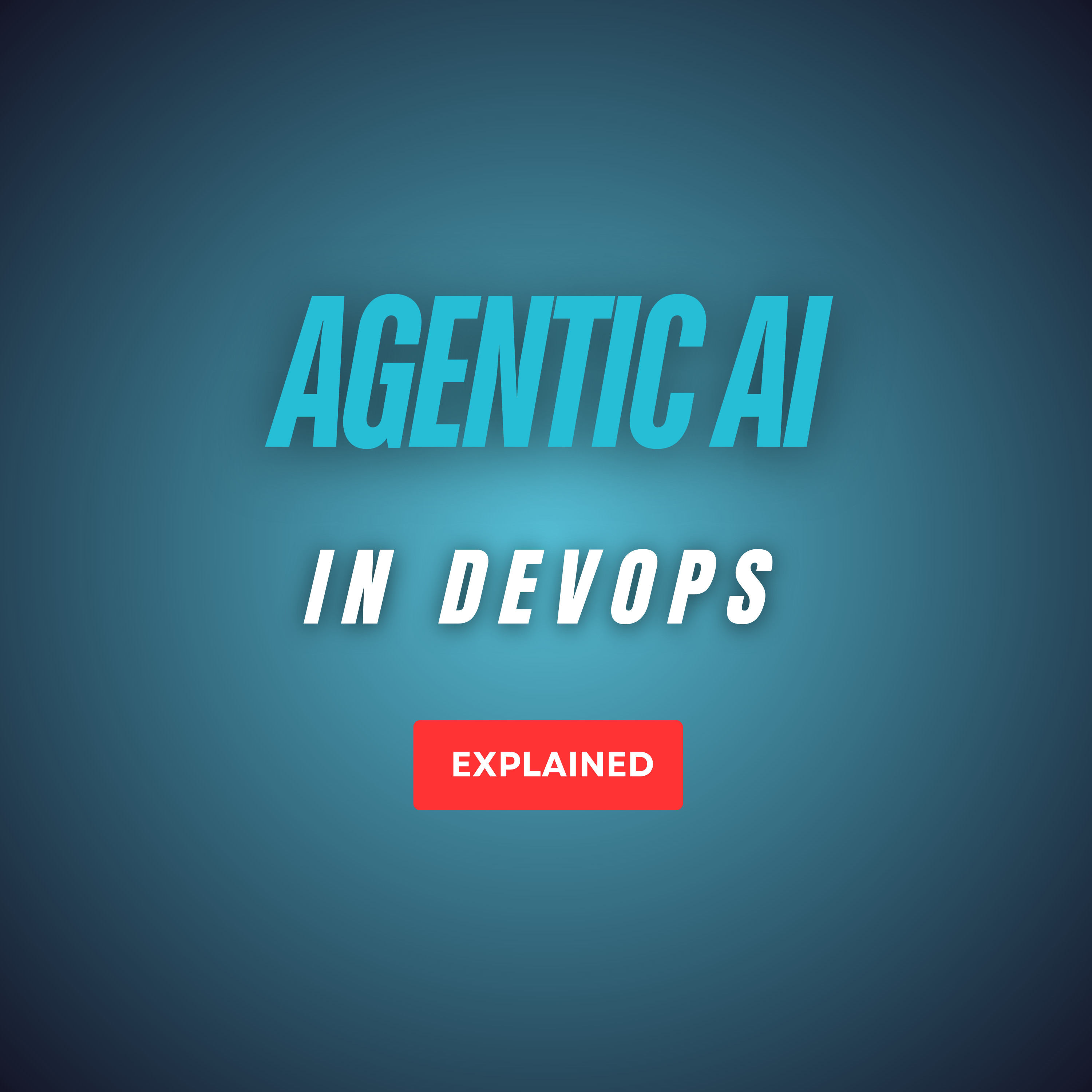 Agentic AI in DevOps
